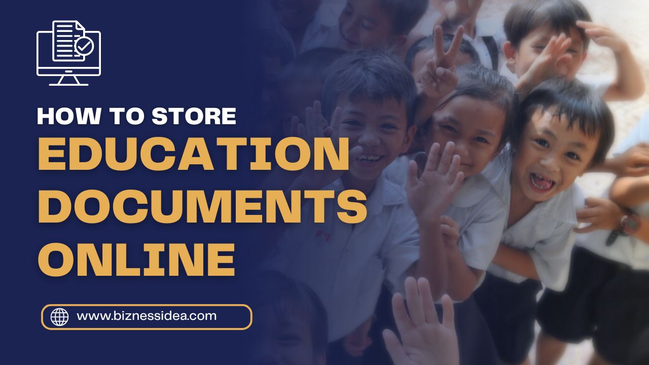 How To Store Education Documents Online