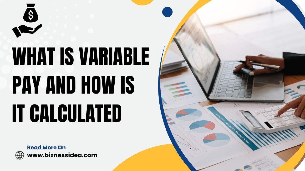 What Is Variable Pay and How Is It Calculated