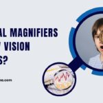 Dual Magnifiers for Low Vision