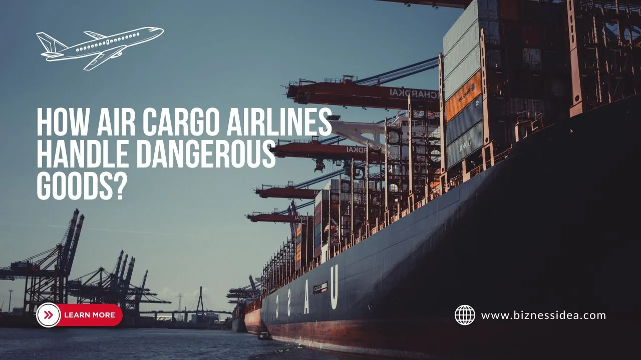 Dangerous Goods in Air Cargo
