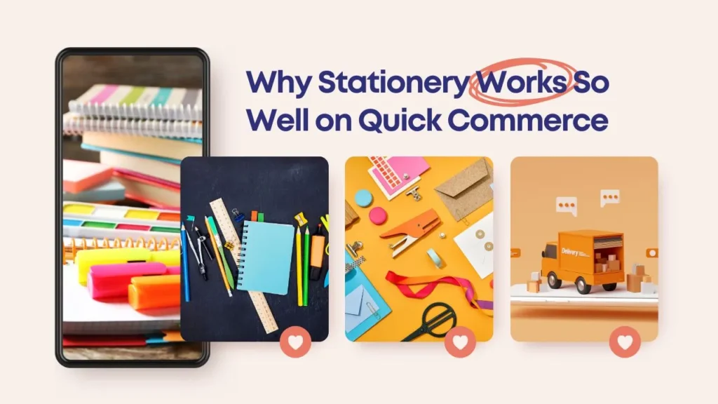 Stationary on Quick Commerce