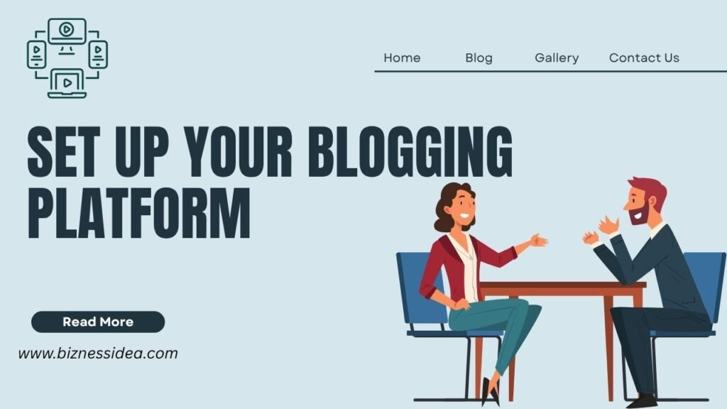 Set Up Blogging Platform