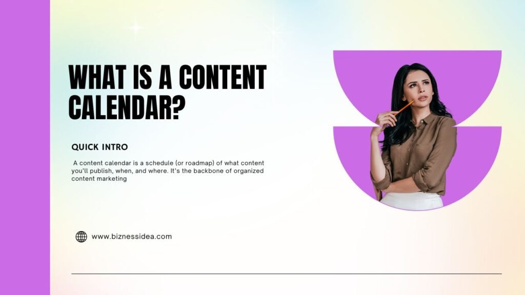 What is a Content Calendar?