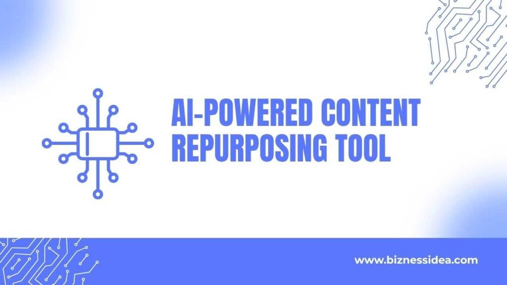 AI-Powered Content Repurposing Tool
