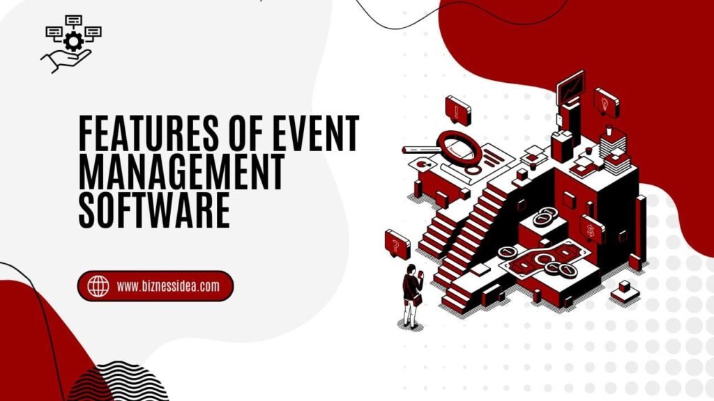 Core Features of Event Management Software