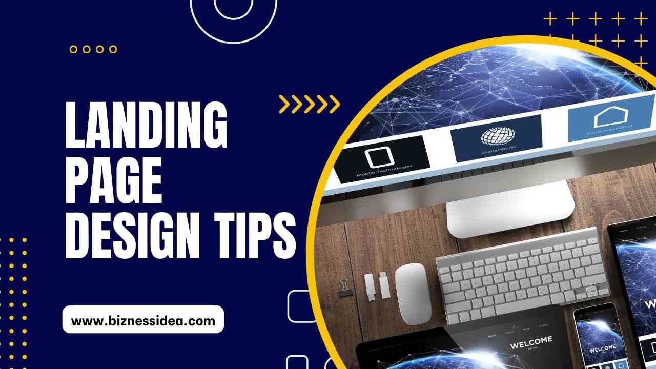 Landing Page Design Tips