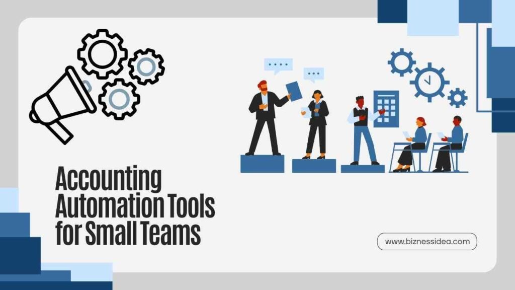Accounting Automation Tools for Small Teams