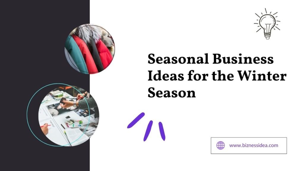 Winter Season Business Ideas 