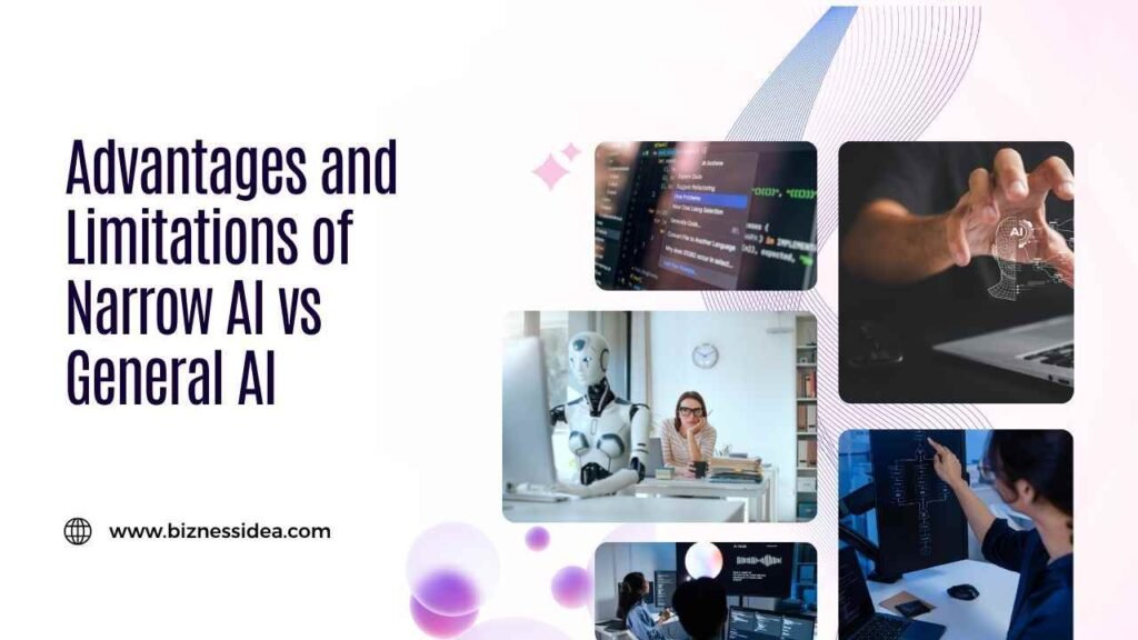 Advantages and Limitations of Narrow AI vs General AI