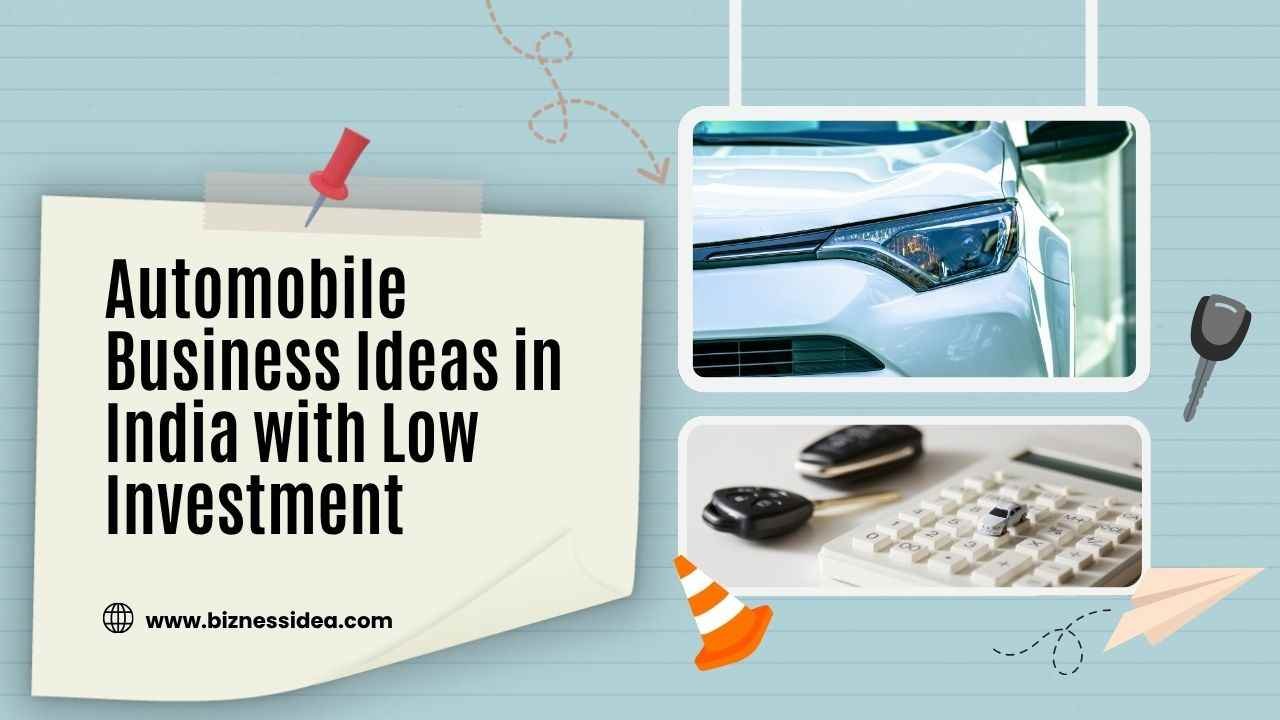A visual showing Automobile Business Ideas in India