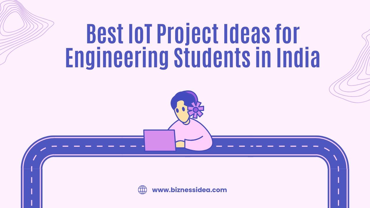 A visual showing the best IoT project ideas for engineering students
