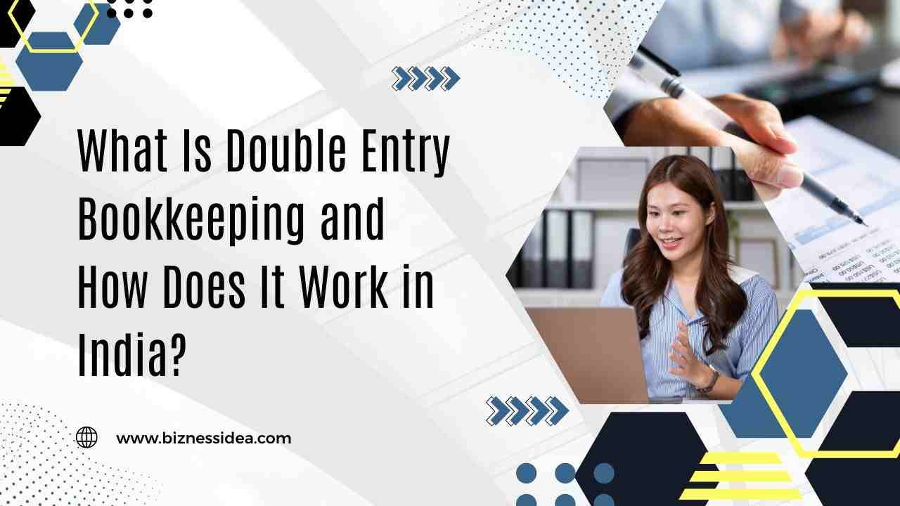 double entry bookkeeping meaning and its working