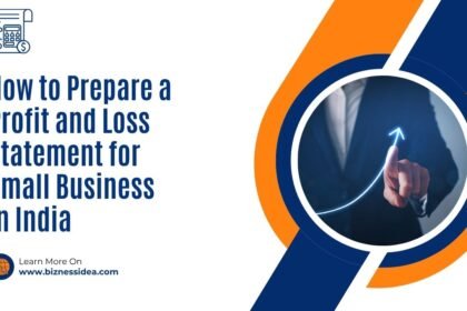 A visual showing how to prepare profit and loss statement for small business in India