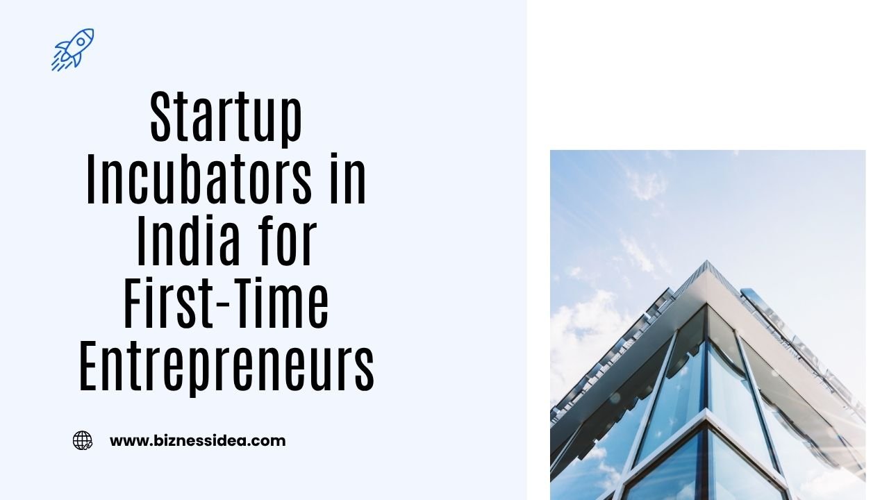 A visual showing startup incubators in India