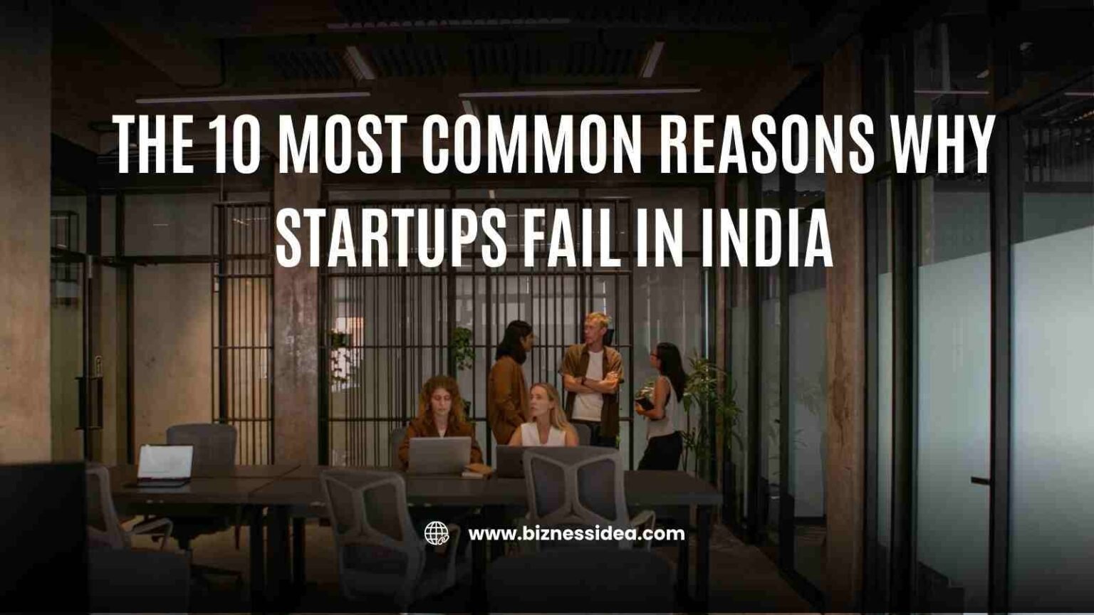 A visual showing common reasons for startup failure in India